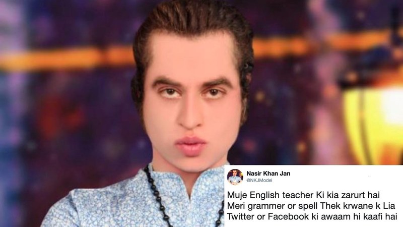 Nasir Khan Jan doesn't need you to correct his English