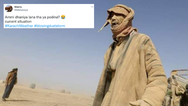 Karachi's latest dust storm has blown in new content for Pakistani meme makers