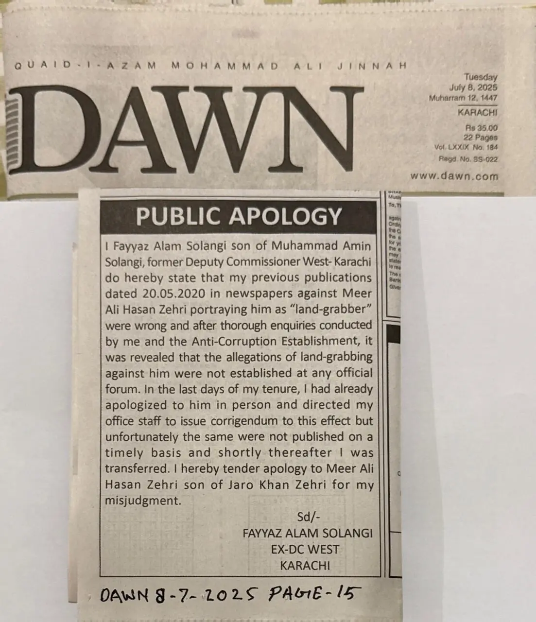  Former DC West Fayyaz Solangi&rsquo;s public apology to Mr Brohi published in Dawn on July 8, 2025. 