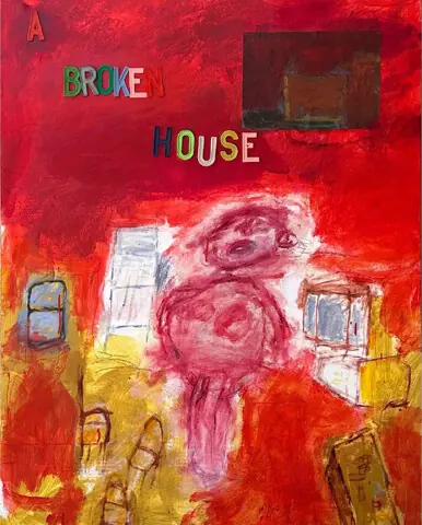   A Broken House  