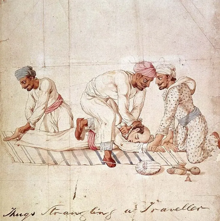  A group of Thugs strangling a traveller on a highway in India in the early 19th century. One member of the group is gripping the traveller&rsquo;s feet, another his hands, while a third member is tightening the ligature around the traveller&rsquo;s neck. It is believed to have been drawn by an Indian artist in Lucknow in 1837, based on Thug testimony. Anonymous Indian artist. Made for Capt. James Paton, Assistant to the British Resident at Lucknow. &mdash; Frances Pritchett&rsquo;s web site, Columbia University, originally from the British Library. 