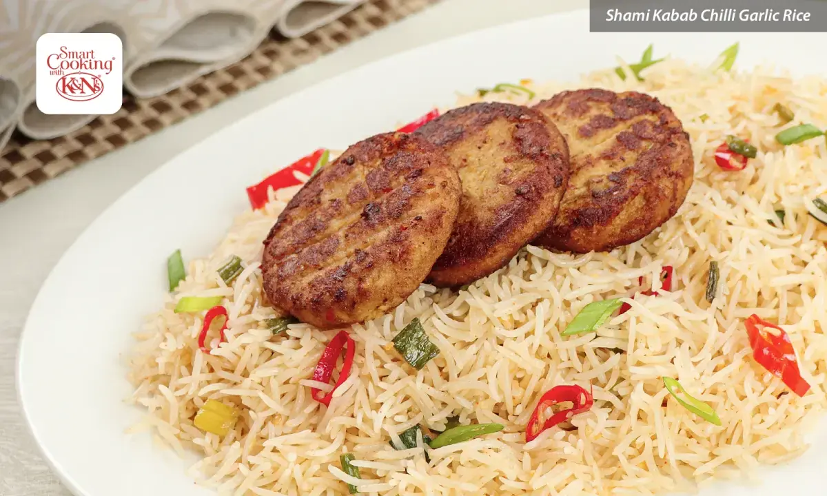 K&N's SmartCooking Recipes: Shami Kabab Chilli Garlic Rice