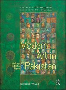 REVIEW: Modern Art in Pakistan by Simone Wille