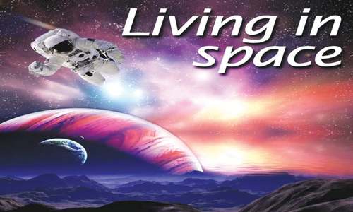 Living in space