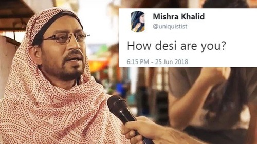 Are you as desi as these tweets?