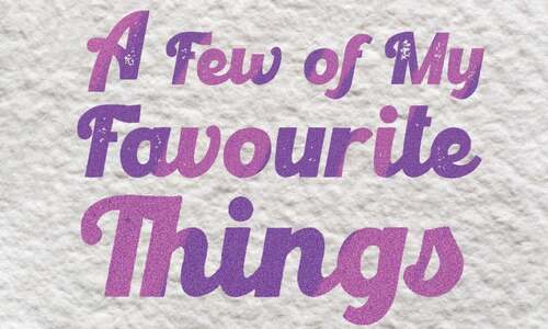 A Few of My Favourite Things