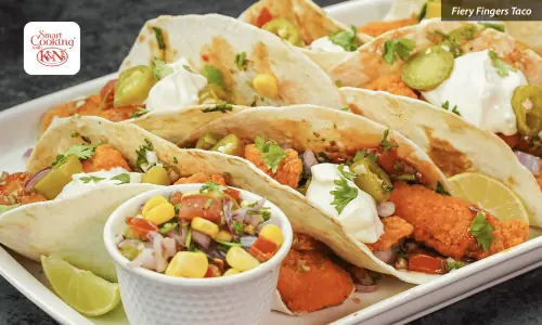 K&N&rsquo;s SmartCooking Recipes: Fiery Fingers Taco