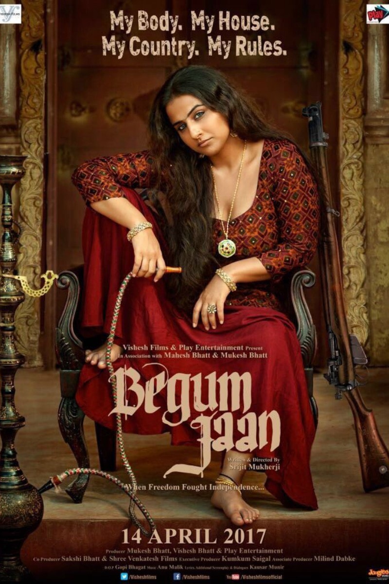 Poster of Begum Jaan, in which Vidya Balan stars as a brothel 'madam'