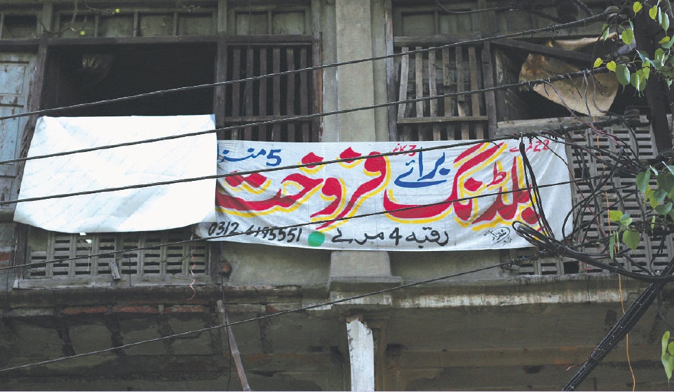 Other old properties have been put up for sale.─Photos by Xari Jalil and Murtaza Ali, M Arif / White Star