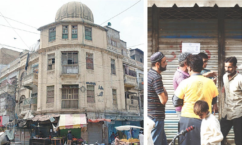 The façade of an old building with a dome on its roof near the erstwhile Jubilee Market. The building has been sealed by the Sindh Building Control Authority after being declared dangerous and unfit for human habitation. (Right) Shopkeepers evicted from their businesses inside the structure appear concerned about their uncertain future. — PPI / Shakil Adil / White Star