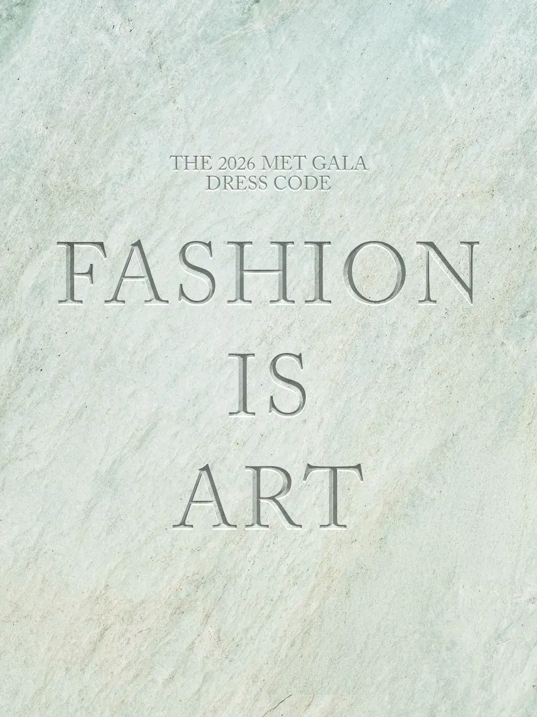 The 2026 Met Gala&rsquo;s dress code is &lsquo;Fashion is Art&rsquo;