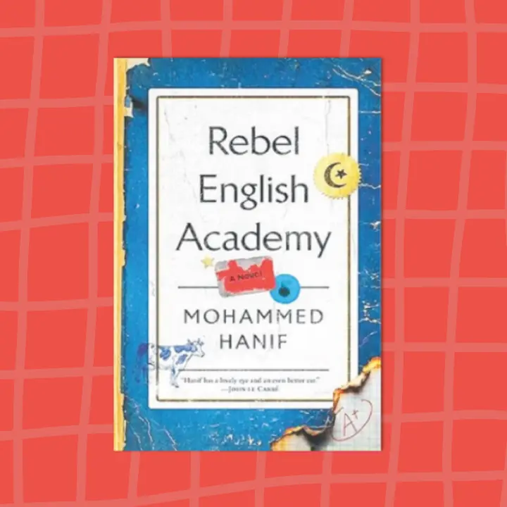 Review: Mohammed Hanif&rsquo;s Rebel English Academy is a warning about cycles we have yet to break
