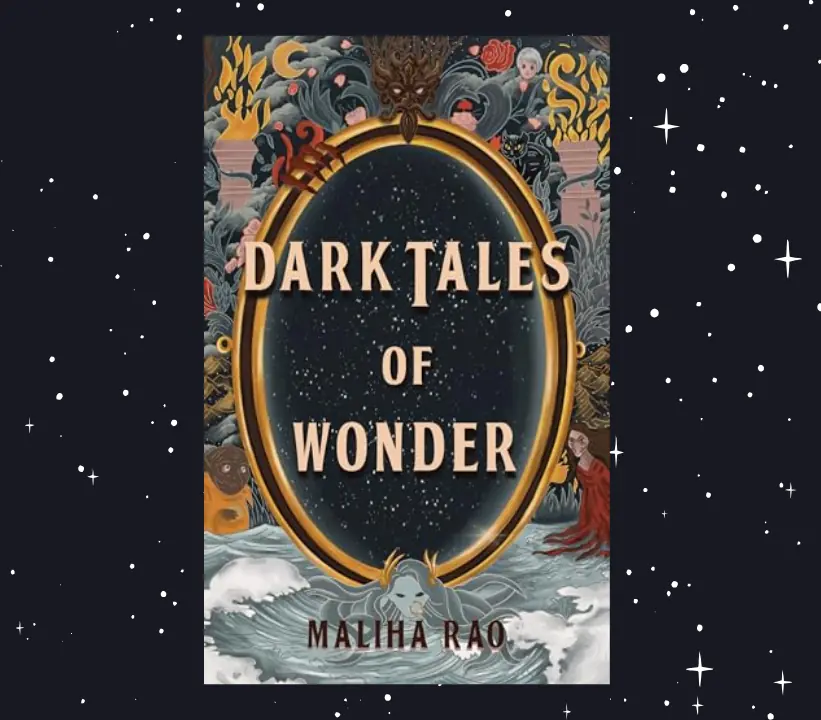 Review: Maliha Rao's Dark Tales of Wonder is a blend of folklore, the supernatural and psychological dread