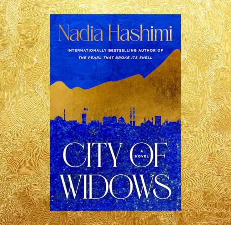 Review: Nadia Hashmi's City of Widows gives you a glimpse into the fall of Kabul through a woman's eyes Review: Nadia Hashmi's City of Widows gives you a glimpse into the fall of Kabul through a woman's eyes