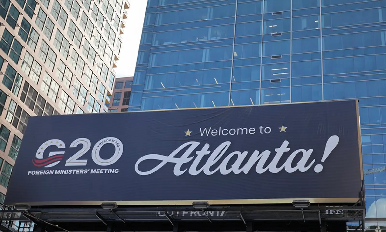 A billboard is displayed outside the site of the G20 foreign ministers' meeting in Atlanta, Georgia on October 29, 2026. &mdash; AFP
