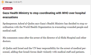 Gaza health ministry to stop coordinating with WHO over hospital evacuations