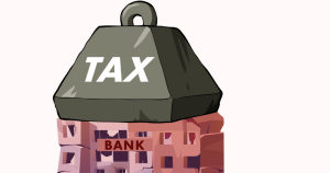 Banks want punitive tax to go
