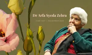‘Lutf ata hai’: Dr Arfa Sayeda Zehra’s living legacy