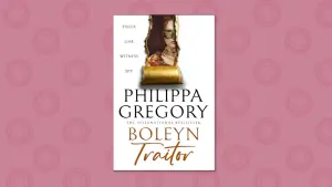 Review: In Philippa Gregory&rsquo;s new novel, is Jane Boleyn a traitor or survivor?
