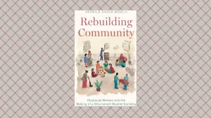 Review: Shenila Khoja-Moolji explores Khoja Shia Ismaili women's intergenerational care work in her new book