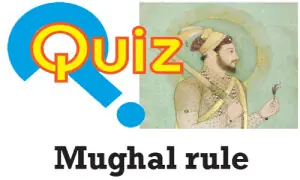 Quiz: Mughal rule