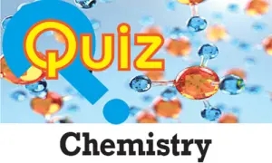 Quiz: Chemistry